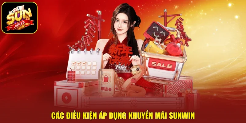 Các điều kiện áp dụng khuyến mãi sunwin